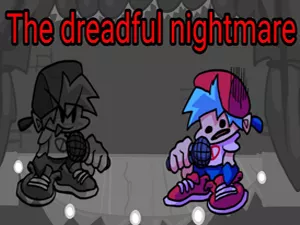 FNF: Boyfriend’s Dreadful Nightmare
