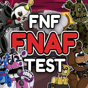 FNF FNAF Test FNF mod game play online, pc download