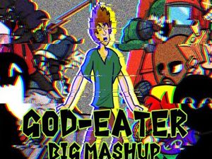 FNF: God-Eater Big Mashup