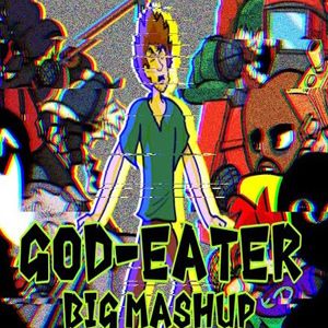 FNF: God-Eater Big Mashup [FNF Mod]