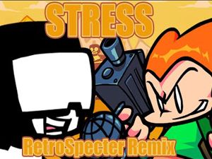 FNF: Retrospecter & Kamex Stress Remix