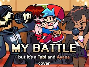 FNF: Tabi vs Ayana Sing My Battle